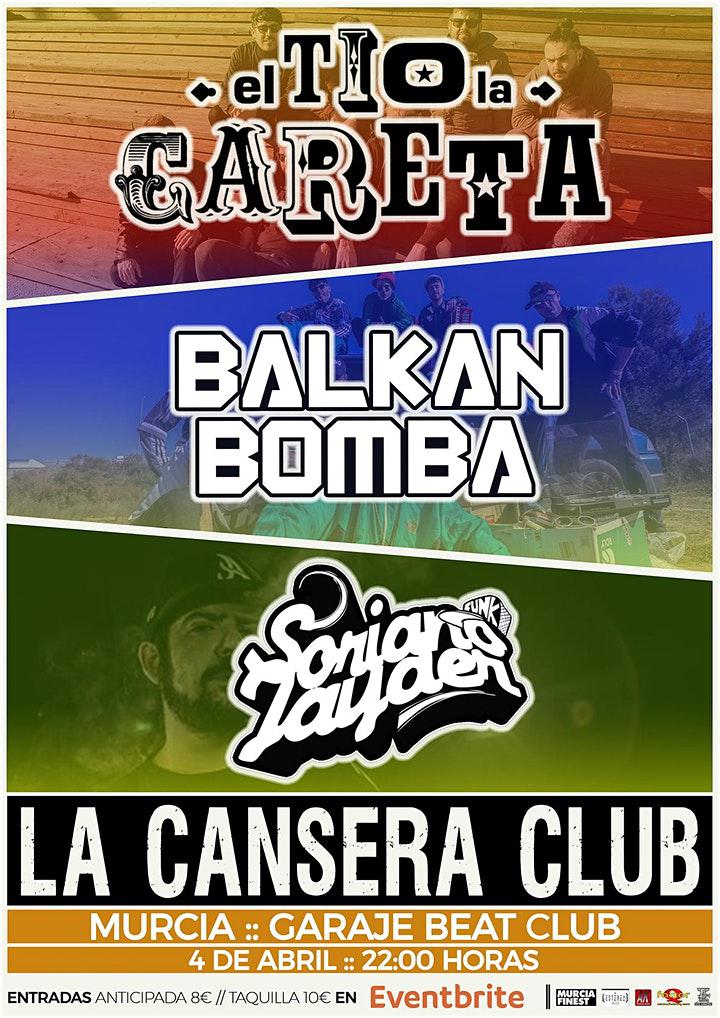 El tio la careta + Balkan Bomba + Soriano&Jayder