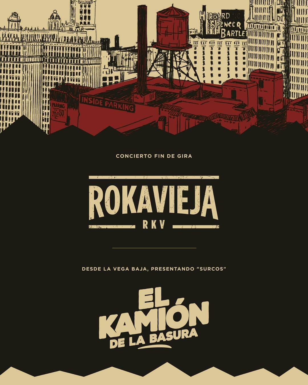 Rokavieja + El kamión de la basura